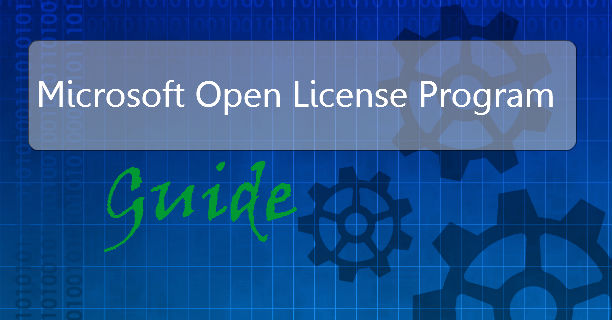 Guide to Microsoft’s Open License Progam